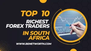 Top 10 Richest Forex Traders In South Africa 2024 | The Best Forex Traders
