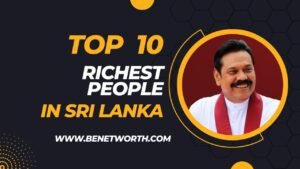 Top 10 Richest People in Sri Lanka 2023 | Biography, Career