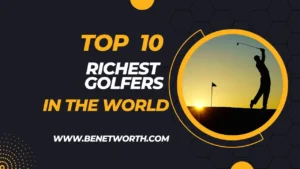Top Ten Richest Golfers In The World 2023 | A Closer Look