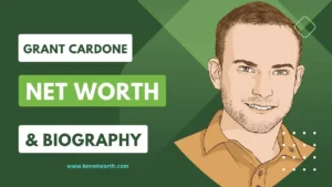 Grant Cardone Net Worth 2023