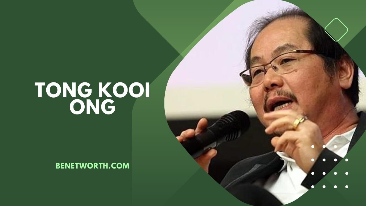Tong Kooi Ong Net Worth 2023