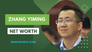 Zhang Yiming Net Worth 2023 | Salary,