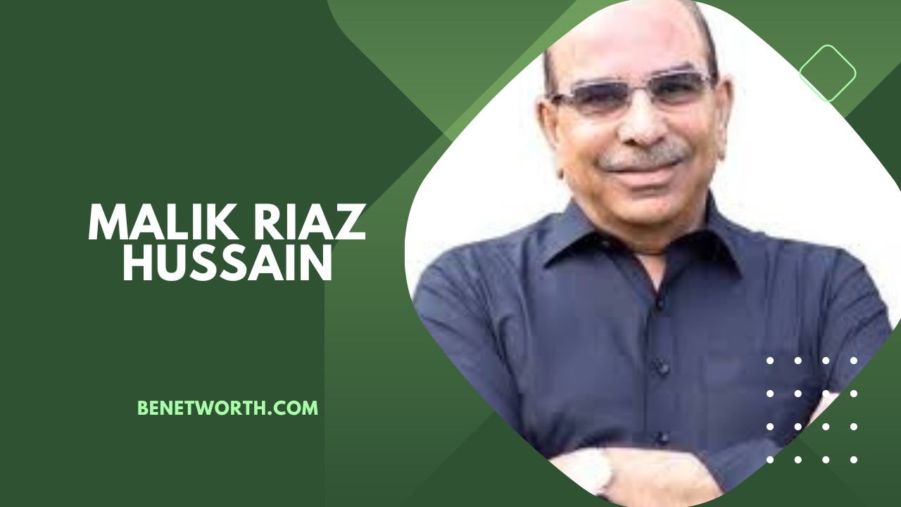 Malik Riaz Hussain Net Worth 2024 | Biography